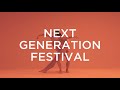 Next Generation Festival Trailer 2023