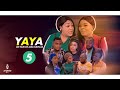 YAYA |ÉPISODE 5 |NOUVEAU FILM AVEC |AÏDA |PIERROT| MIMI||KARDOZO| EBAKATA |MOSANTU