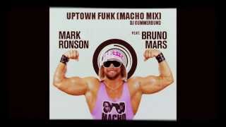 Uptown Funk Macho Mix - Dj Cummerbund
