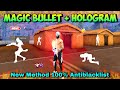 Ob45 Magic Bullet + Hologram | Free Fire Anti Blacklist Cs Rank Working Data Config File