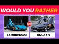 Would You Rather…? Luxury Car Edition 🛻🚗🚖🚙