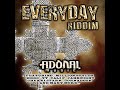 #160. Everyday Riddim Mix (Full) Ft. Million Stylez, Chukki Star, Etana, Cali P, Jah Knight, Papa D