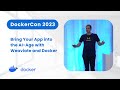 Bring Your App into the AI-Age with Weaviate and Docker (DockerCon 2023)
