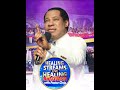 HEALING STREAM WITH PASTOR CHRIS