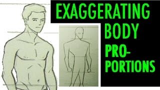 Exaggerating Body Proportions: Male, 3 Different Styles