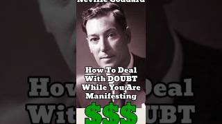 How to Deal With Doubt While Manifesting Money (Neville Goddard) #manifesting #shorts