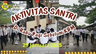 AKTIVITAS SANTRI DI RABU PAGI SEBELUM KBM #fyp #shorts #pesantren #latansa #wongatas #santri