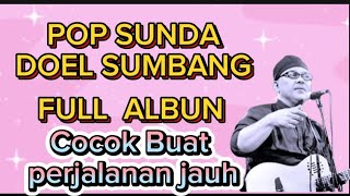 POP SUNDA FULL ALBUM DOEL SUMBANG