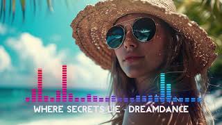 Where Secrets Lie - DreamDance