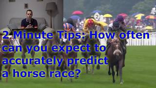 🏇Tip #8 How often can you accurately predict a horse race?  2 Minute Tips: Horse Racing Series.