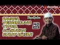 Tafsir Tersembunyi dibalik Al-Qur'an surat Al Isra' || Buya Syakur Yasin Ma