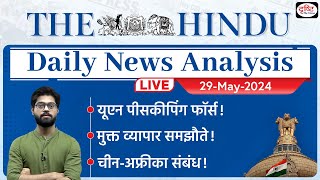 The Hindu Newspaper Analysis | 29 May 2024 | Current Affairs Today | Drishti IAS