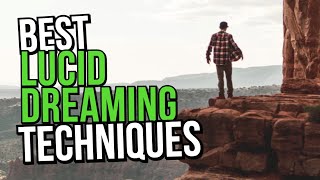 How To Lucid Dream For Beginners (5 Best Techniques)