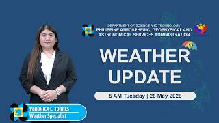 Public Weather Forecast issued at 5:00 AM | May 26, 2026 - Tuesday