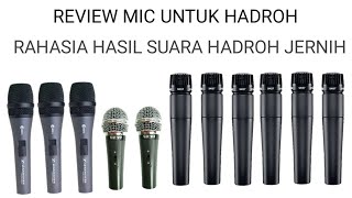 Review mic untuk hadroh | rahasia hasil hadrah mening