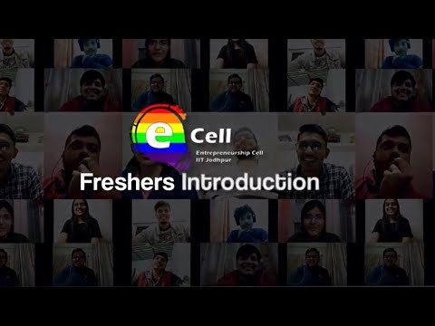 E-CELL Freshers Introduction 2k21 | IIT JODHPUR | Futurepreneurs - YouTube