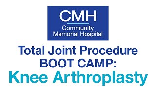 Total Joint Procedure Boot Camp: Knee Arthroplasty