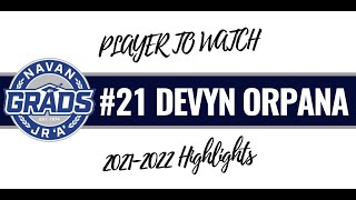 PLAYER TO WATCH: Navan Grads #21 Devyn Orpana ('01)