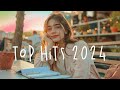 Trending hits 2024 🍝 Tiktok chill songs mashup ~ Love songs playlist 2024