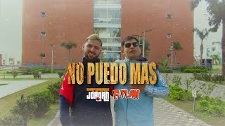 Simplemente Jordan Ft. El Plan - No Puedo Mas (Video Oficial)