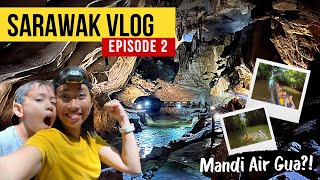 Jom Mandi Dalam Gua Di Clear Water Cave | SARAWAK VLOG EP2