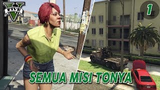 GTA 5 STRANGERS AND FREAKS (1) : SEMUA MISI TONYA - PULLING FAVORS (GOLD MEDAL) | FRANKLIN