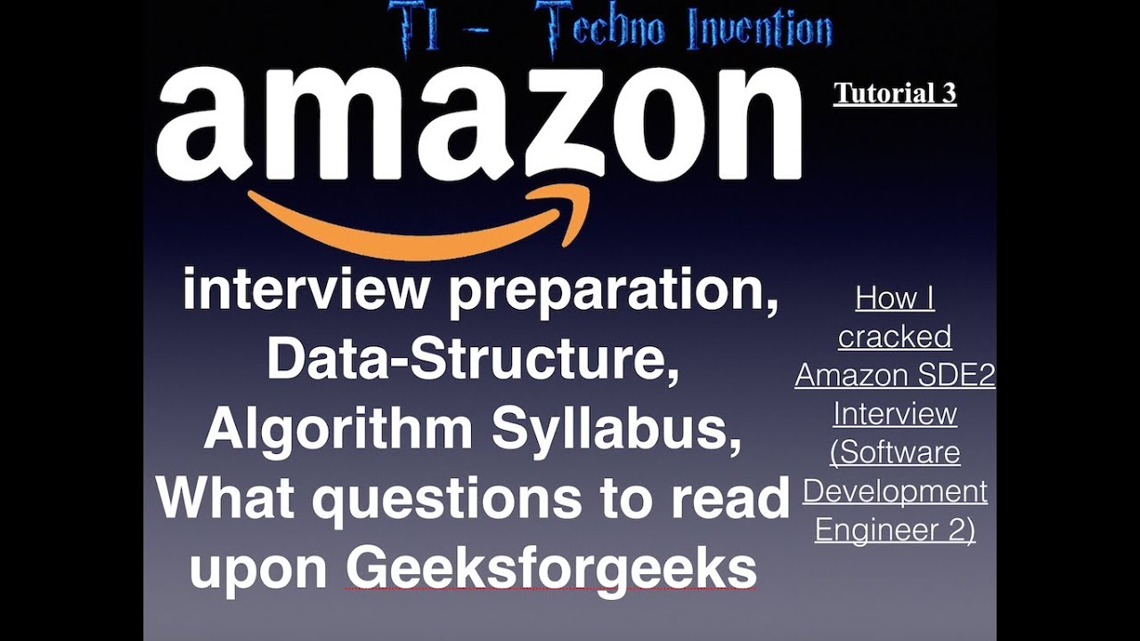 Amazon Interview Data Structure And Algorithm Syllabus Questions To