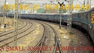 NEW DELHI - MORADABAD: A Journey Compilation Onboard 12392 SHRAMJEEVI SUPERFAST Express