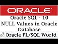 NULL Value in Oracle Database | Oracle Tutorials for Beginners
