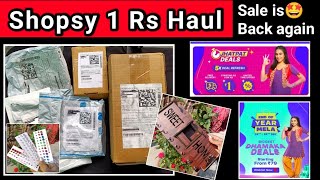 Shopsy 1 rs Haul🔥| Shopsy loot offer today | Free Products today | shopsy sale back again ,sale time