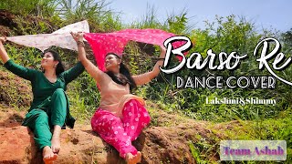 Barso Re Dance Cover|Guru|Shreya Ghoshal|Team Ashab|Shimmy|Lakshmi