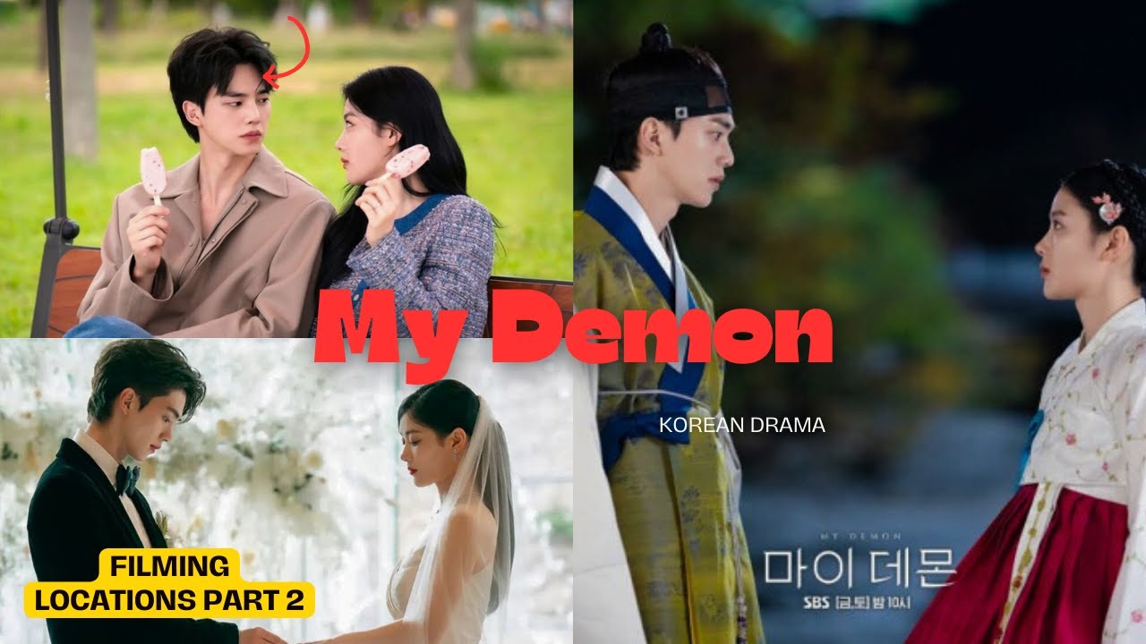 My Demon Filming Locations Part 2 Mydemon Songkang Kimyoojung
