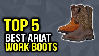 Top 5 Best Ariat Work Boots 2020 | Best Work Boots