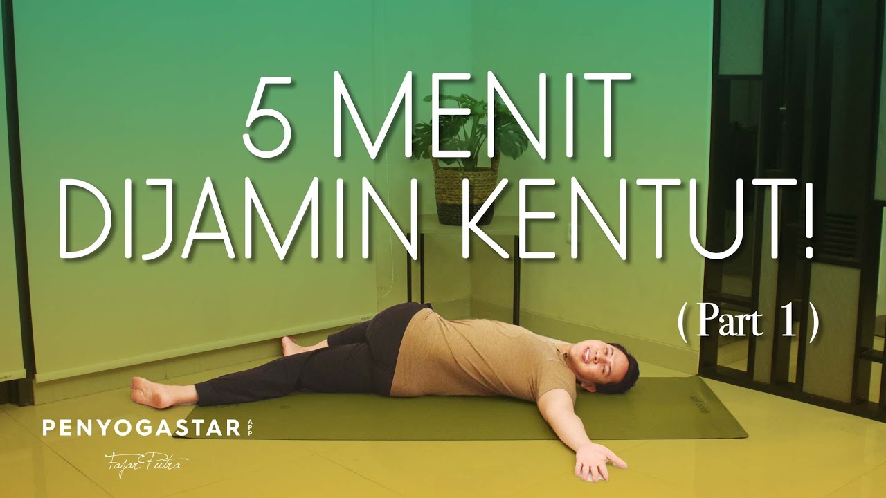 5 MENIT DIJAMIN KENTUT!” (Part 1) - Yoga With Penyogastar - YouTube