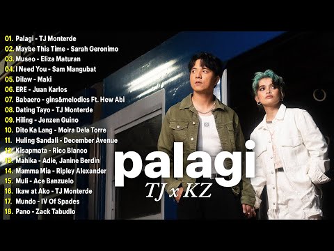 PALAGI – TJxKZ Best OPM Tagalog Love Songs OPM Tagalog Top Songs 2024 Playlist #new1