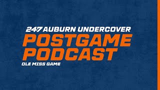 Postgame Pod: No. 1 Auburn blasts Ole Miss in penultimate home game