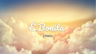 É BONITA | Edgar Freire (COVER) J. Neto