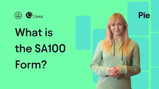 What is the SA100 Form?