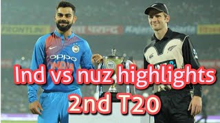 Highlights of Ind vs Nz 2nd t20