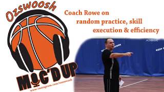 Youth Basketball Coach Craig Rowe talks skill execution, technique and random practice