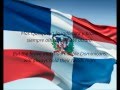 Dominican National Anthem - 