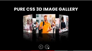 Pure CSS 3D Rotating Image Animated Gallery Using HTML CSS & Javascript