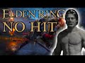 ELDEN RING HITLESS RUN