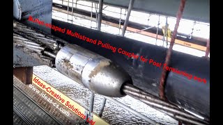 Multi Strand Pulling Coupler - Innovation for Post Tensioning work