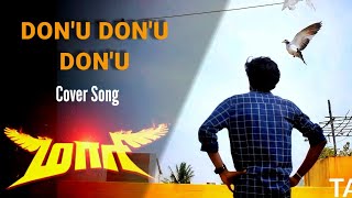 Maari - Don’u Don’u Don’u Cover Song (2022) Tamil || Ammeresh Akash || Monika || Sameer || AKASH RAJ