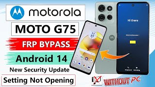 How To Bypass Motorola Phone Frp Bypass Without Pc✔ Motorola Moto G75 Frp Bypass Android 14 Tutorial