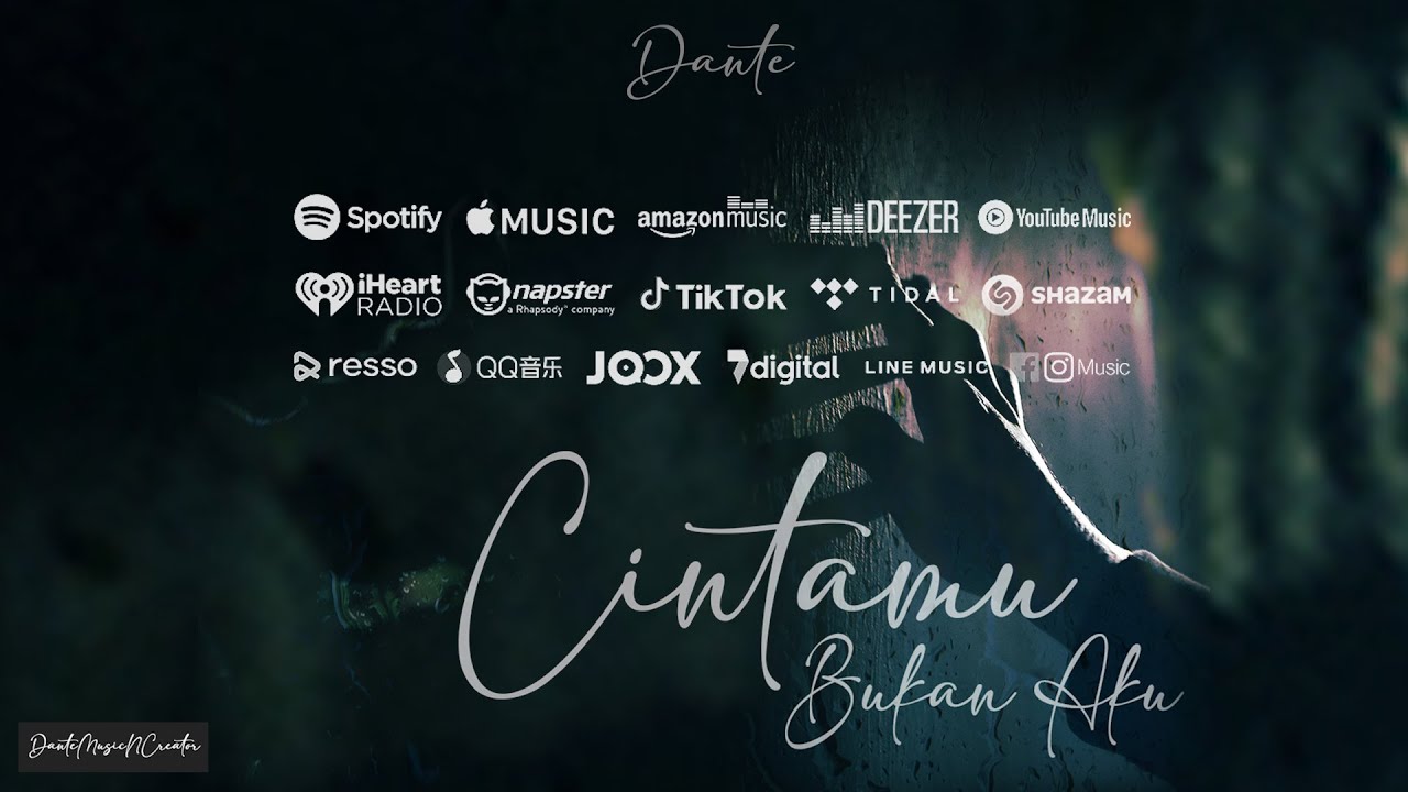 DANTE - CINTAMU BUKAN AKU (OFFICIAL LIRIK) - YouTube