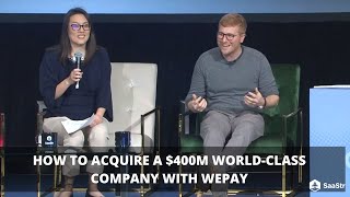 Lessons Learned Being Acquired for $400M with WePay