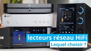 Quel lecteur réseau audio choisir ? Comparatif des 4 meilleurs lecteurs avec DAC sous 800€