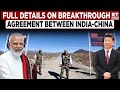 India-China Ties: Breakthrough Agreement On Patrolling Arrangements Along The Line Of Actual Control